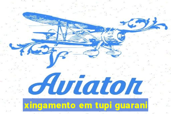 xingamento em tupi guarani
